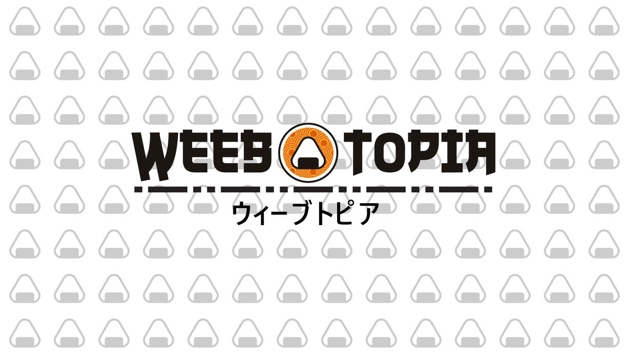 Weebtopia